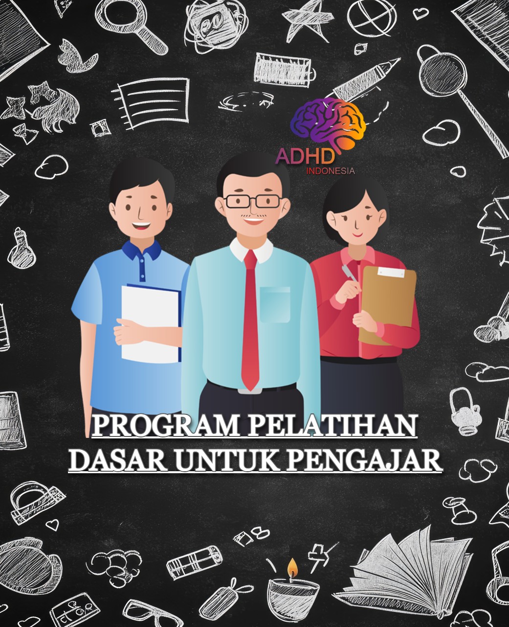 Pelatihan Dasar Pengajar ADHD Indonesia Provinsi Papua Barat Daya